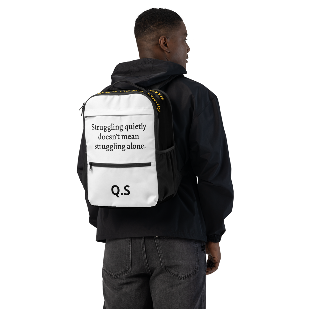 Struggling Quietly Doesn't Mean Struggling Alone Backpack - White